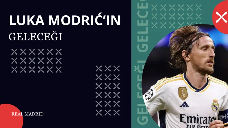 Luka Modrić’in Geleceği